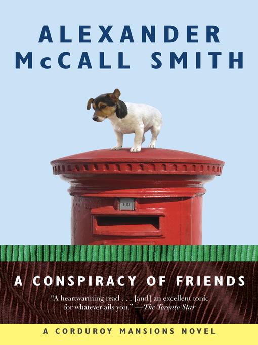 Title details for A Conspiracy of Friends by Alexander McCall Smith - Wait list